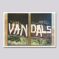 VAN-DALS